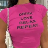 DRINK LOVE RELAX REPEAT Letter Print Ruched Cut Out T-shirt>MICAS New